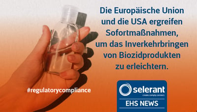 Die Europäische Union und die USA ergreifen Sofortmaßnahmen, um das Inverkehrbringen von Biozidprodukten zu erleichtern