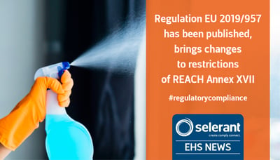 Regulation EU 2019/957 has been published, brings changes to restrictions of REACH Annex XVII