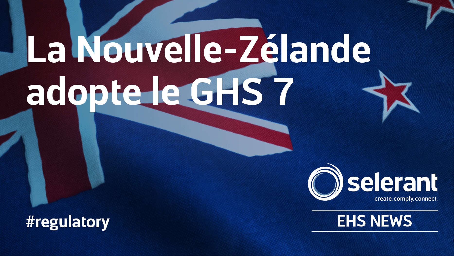 La Nouvelle-Zélande adopte le GHS 7