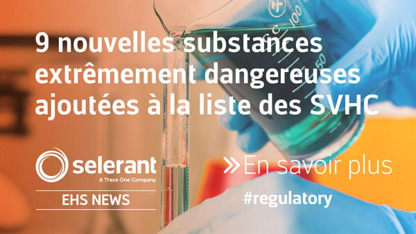 Europe: L'ECHA met à jour la liste candidate en ajoutant neuf nouvelles substances