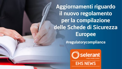 Aggiornamenti riguardo il nuovo regolamento per la compilazione delle Schede di Sicurezza Europee