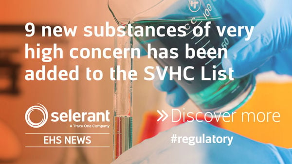 EU: Nine new substances of very high concern has been added to the SVHC List